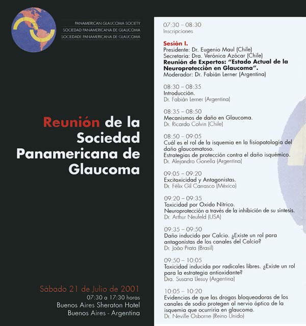 Moderador Reunion de expertos de la Sociedad Panamericana de Glaucoma - Buenos-Aires